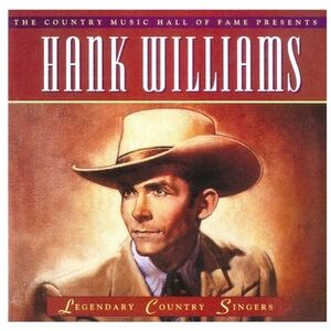 Hank Williams Legendary Country Singers CD 1994 Like New!!